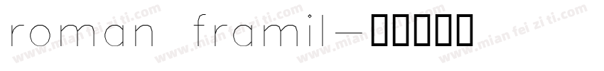 roman framil字体转换
